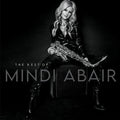 Mindi Abair: The Best Of Mindi Abair - CD