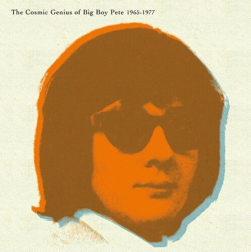 Big Boy Pete: The Cosmic Genius of Big Boy Pete - (VINYL LP)