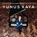 Yunus Kaya: Klavierstucke 116-119 - CD