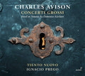 Tiento Nuovo Prego: Concerti Grossi - CD