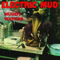 Muddy Waters: Electric Mud - (VINYL LP)
