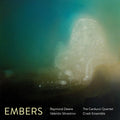 Carducci Quartet & Crash Ensemble: Embers - CD