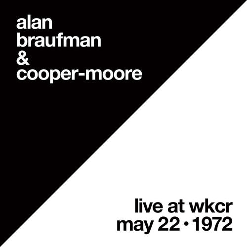Alan Braufman: Live At Wkcr May 22, 1972 - 12-INCH SINGLE