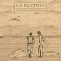 Los Inocentes: El Autentico Estado Del Bienestar - (VINYL LP)