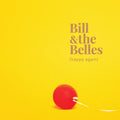 Bill & the Belles: Happy Again - CD