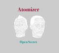Atomizer: Open Secret - CD