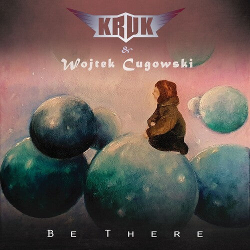 Kruk & Cugowski, Wojtek: Be There - CD