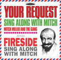 Mitch Miller: Your Request Sing Along With Mitch / Fireside Sing Along With Mitch - CD
