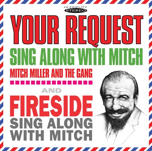 Mitch Miller: Your Request Sing Along With Mitch / Fireside Sing Along With Mitch - CD