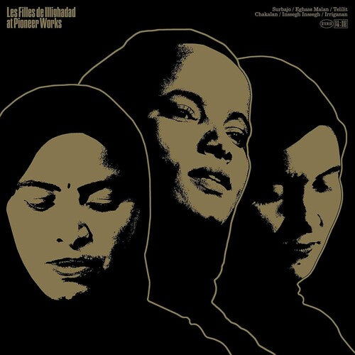 Les Filles De Illighadad: At Pioneer Works - (VINYL LP)