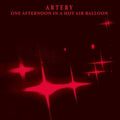 Artery: One Afternoon In A Hot Air Baloon - (VINYL LP)