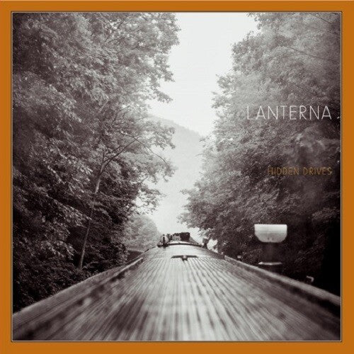 Lanterna: Hidden Drives - (VINYL LP)