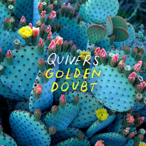 Quivers: Golden Doubt - (VINYL LP)
