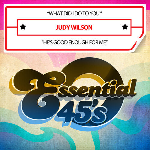 Judy Wilson: What Did I Do To You / He's Good Enough For Me (Digital 45) - CD