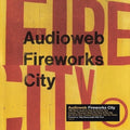 Audioweb: Fireworks City [180-Gram Red Colored Vinyl] - (VINYL LP)