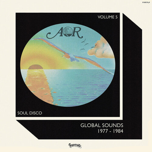 Various Disco Artists: Aor Global Sounds Vol 5: 1977-1984 Selected By Charles Maurice / Various - CD