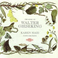 Karen Haid: Music of Walter Gieseking - CD