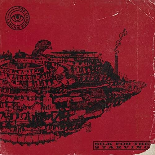 The Lounge Society: Silk For The Starving - (VINYL LP)