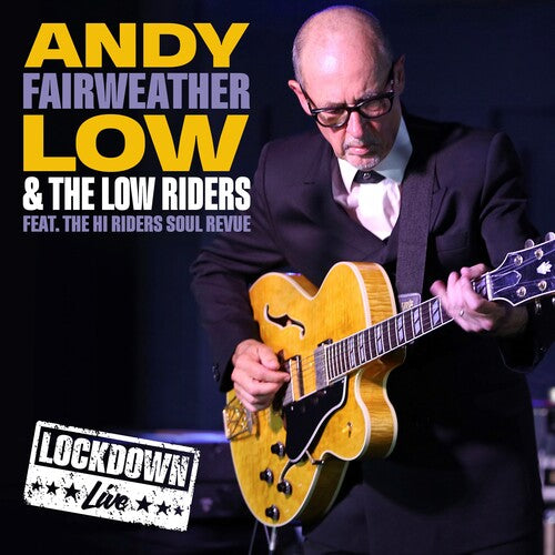 Fairweather, Andy & the Low Riders: Live Lockdown - CD