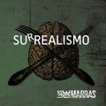 Los De Marras: Surrealismo (Reissue / New Mix) - CD