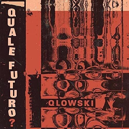 Qlowski: Quale Futuro [Limited Marbled Magohany Colored Vinyl] - (VINYL LP)