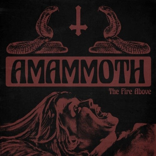 Amammoth: Fire Above -LP