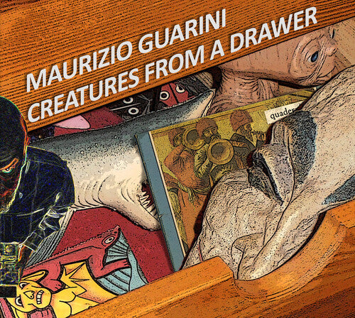 Maurizio Guarini: Creatures From A Drawer - CD