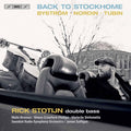 Rick Stotijn: Back to Stockhome - SUPER-AUDIO CD
