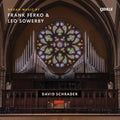 Ferko / Schrader: Organ Music - COMPACT DISCS