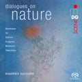Various Artists: Dialogues on Nature - SUPER-AUDIO CD