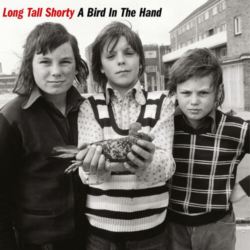 Long Tall Shorty: A Bird In The Hand - (VINYL LP)