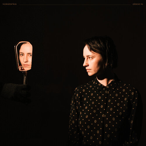Kolezanka: Place Is - (VINYL LP)