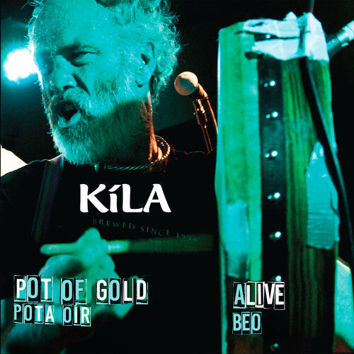 Kila: Pot Of Gold / Alive - CD