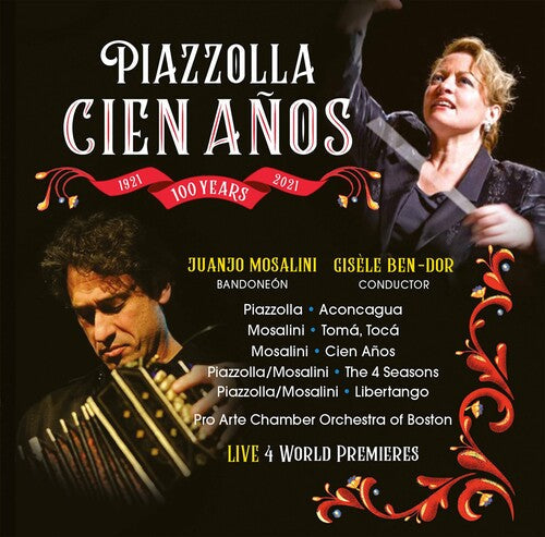 Ben-Dor Pro Arte Chamber Orchestra Mosalini: Piazolla Cien Anos - CD