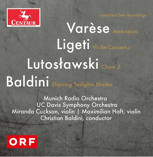 Baldini Haft Cuckson Munich Radio Orchestra Uc Davis Symphony Orchestra: Orchestral Works - CD