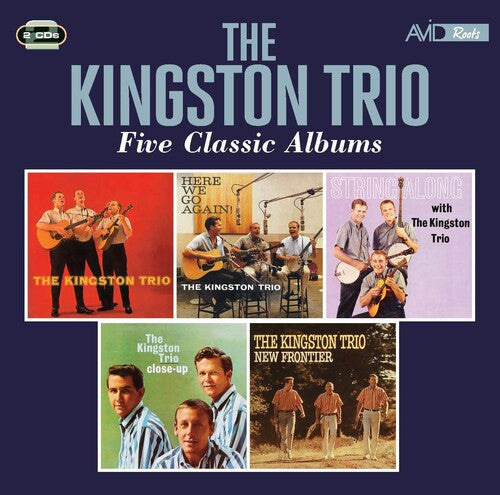 The Kingston Trio: Kingston Trio / Here We Go Again / String Along - CD