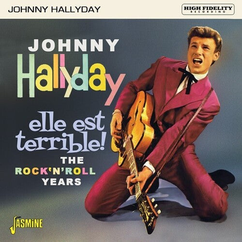 Johnny Hallyday: Elle Est Terrible! Rock N Roll Years - CD