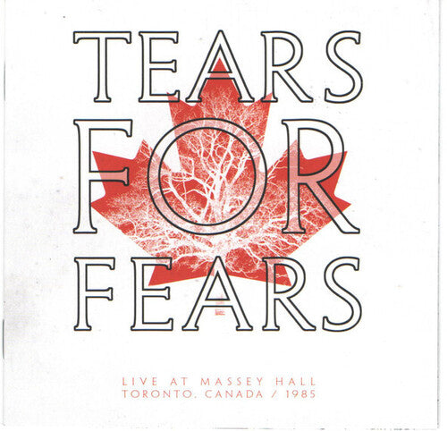 Tears for Fears: Live At Massey Hall [Limited] - CD