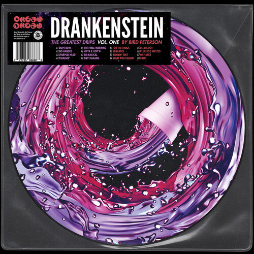 Bird Peterson: Drankenstein: The Greatest Drips Vol. 1 - (VINYL LP)