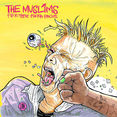 The Muslims: Fuck These Fuckin Facists (Problematic Punk Pink) -LP