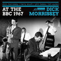Dick Quartet Morrissey: There & Then & Sounding Great (1967 BBC Sessions) - CD
