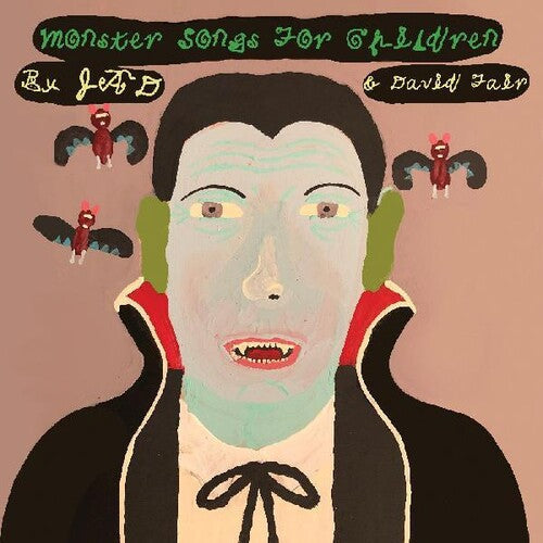 Jad Fair & David: Monster Songs For Children - (VINYL LP)