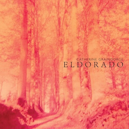 Catherine Graindorge: Eldorado - CD