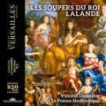 Dumestre Le Poème Harmonique: Les Soupers Du Roy - CD
