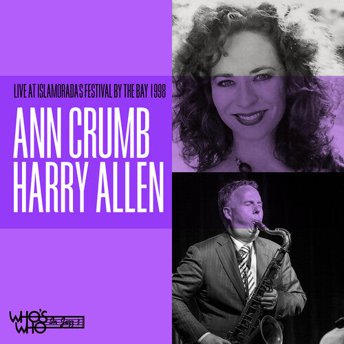 Crumb, Ann / Harry Allen & His All Star Jazz: Live at Islamorada's Festival by the Bay 1998 - CD
