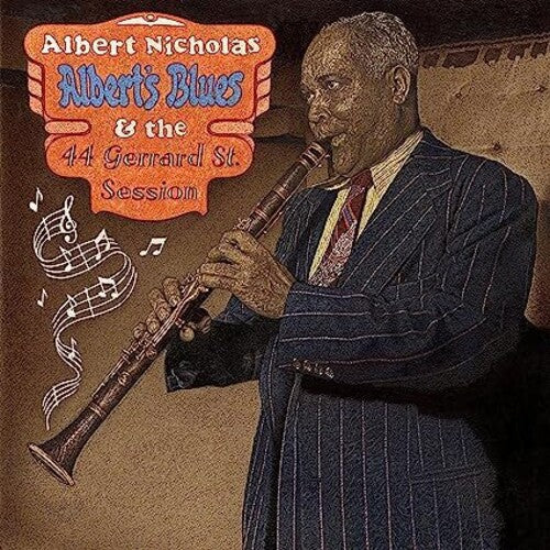Albert Nicholas: Albert's Blues & The 44 Gerard Street Session - CD
