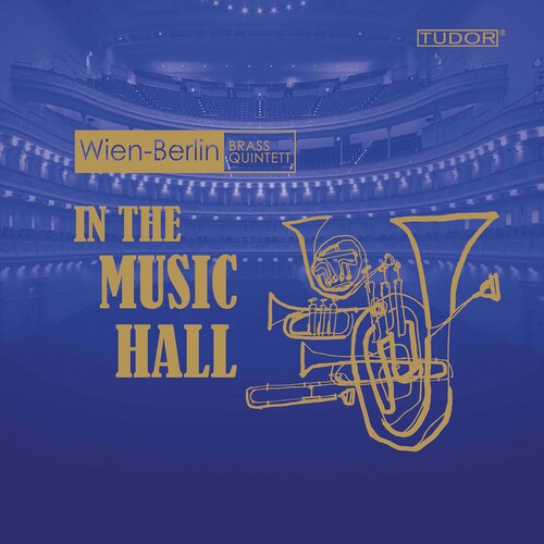Wien-Berlin Brass Quintett: In the Music Hall - CD