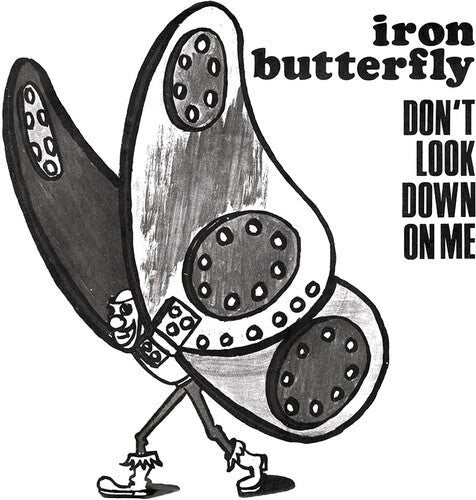 Iron Butterfly: Don't Look Down On Me - 7-INCH SINGLE