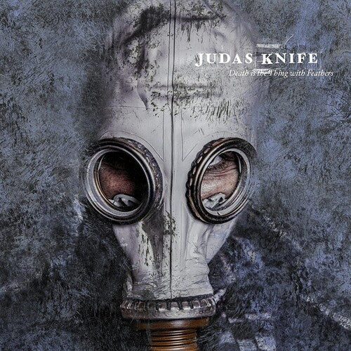 Judas Knife: Death Is The Thing With Feathers - (VINYL LP)