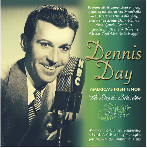Dennis Day: America's Irish Tenor: The Singles Collection 1946-54 - CD